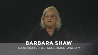 Barbara Shaw, Candidate for Alderman in Ward 9