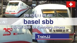 Basel SBB Switzerland | ICE Hamburg-Altona | Train Station - Bahnhof | ICE 1 - BR 401