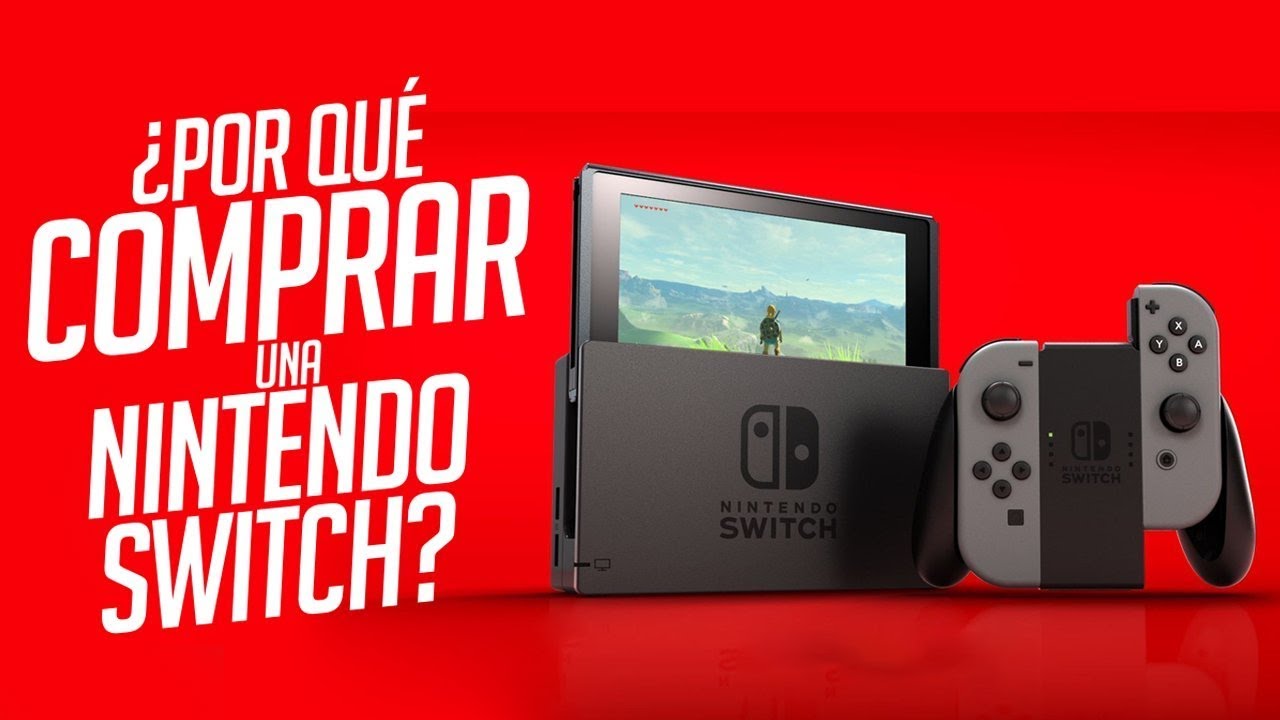 5 Razones Para Comprar Una Nintendo Switch - YouTube