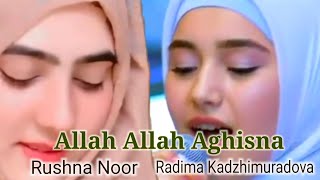 Allah Allah Aghisna | Nazwa Maulidia | Radima Kadzhimuradova | Rushna Noor | #sholawat #fypシ