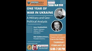 One Year of war in Ukraine - A Geopolitical and Military Analysis