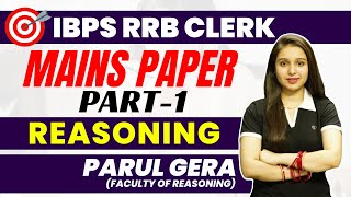 (Part 1) Mains Paper | IBPS RRB Clerk - Reasoning | Parul Gera | Puzzle Pro