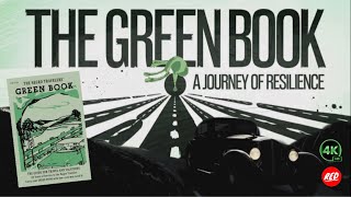 The Negro Motorist Green Book:  A Journey of Resilience