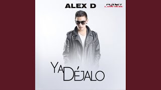 Ya Dejalo (Original Mix)