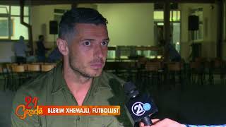 21 Gradë - Blerim Xhemajli 10.07.2018