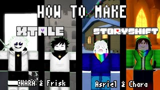 Roblox | How to make XTale Chara \u0026 Frisk And Storyshift Asriel \u0026 Chara