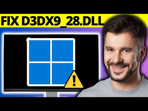 How to Fix the D3dx9_28.dll is Missing or Not Found Error