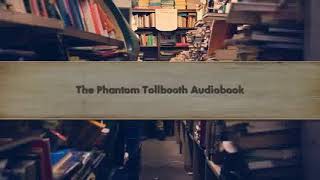 The Phantom Tollbooth Audiobook