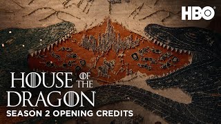 Season 2 Opening Credits | House of The Dragon | Season 2 | HBO