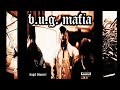 b.u.g. mafia la greu prod. tata vlad