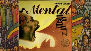 Yasus Afari Mental Assassin '95 (Tappa)