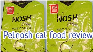 Honest review pet nosh cat food |petnosh dry food review|No 1food pet nosh|healty diet|Thecatslover|