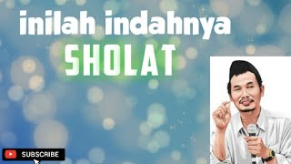 INDAHNYA SHOLAT || GUS BAHA