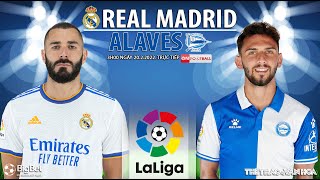LA LIGA TÂY BAN NHA | Real Madrid vs Alaves (3h ngày 20/2) trực tiếp ON Football. NHẬN ĐỊNH BÓNG ĐÁ