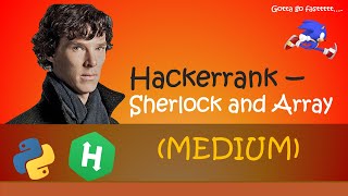 Hackerrank - Sherlock and Array walkthrough #Python #Hackerrank