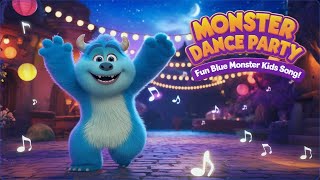 Monster Dance Party! 🕺🏼💃 Kids Songs \u0026 Nursery Rhymes