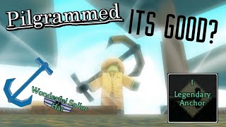 Anchor Is Actually good now? - roblox PIlgrammed