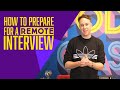 How to Prepare for a Remote Interview