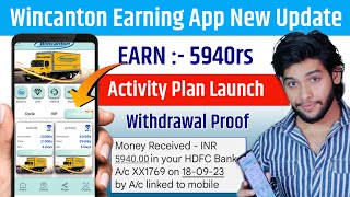 Wincanton Earning App Withdrawal || Wincanton Earning App New Update Today || Wintacnton App