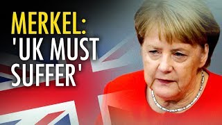 Merkel: UK must suffer over Brexit deal | Jack Buckby