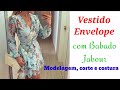 DIY Como fazer Vestido Envelope_Costura fácil passo a passo para iniciantes Gisleide Novelo