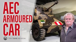 Tank Chats #141 | AEC Armoured Car | The Tank Museum