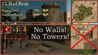 22. Red Beak - No Walls, No Towers! | Stronghold Crusader