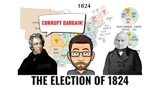 Corrupt Bargain! The Election of 1824