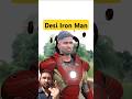 Ek Desi Iron Man🔥🔥Vfx #shorts #ironman #vfx