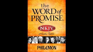 PHILEMON Audio Bible NKJV - The Word of Promise