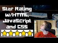 5 Star Rating with JavaScript, HTML, and CSS Part 1