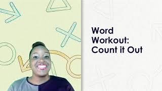 Flex Your Skills - Word Workout: Count It Out