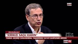 Orhan Pamuk ile özel röportaj Şimdi ve Burada