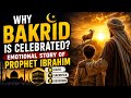 Why Bakrid is Celebrated? | Emotional Story of Prophet Ibrahim 🌙✨ #eid #bakrid  #islamicdocumentary