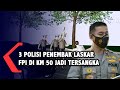 3 Polisi Penembak Laskar FPI di KM 50 Jadi Tersangka, Polisi Janji Profesional dan Transparan