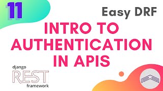 11 - Easy DRF - Introduction of Adding Authentication in APIs - Checklist API