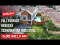 Rumah Furnish Siap Huni Bergya Scandinavian Industrial || 5,95 Milyar || Meditrania 1 || Sentul City