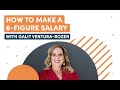 How to Make a 6-Figure Salary: Interview with Galit Ventura-Rozen