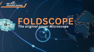 Exploring the Microscopic World with Foldscope | IEEE EdSoc YP Foldscope Workshop Review