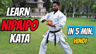 KATA Tutorial 🥋 Learn Step by Step NIPAIPO Kata in Hindi 👊 Karate Roshan Yadav