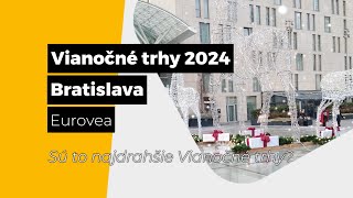 Vianočné trhy 2024 - Bratislava - Eurovea - Sú to najdrahšie trhy? (4K Video) - M.T.J. YouTube kanál