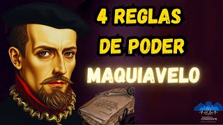 Maquiavelo y la verdad que pocos se atreven a decir | 4 reglas del poder