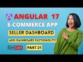 Angular 17 ecommerce project from scratch | Seller Dashboard in Angular 17
