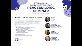 10th Annual National Community College Peacebuilding Seminar - Session 3, Day 1