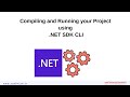 quick and simple tutorial to .net sdk cli tools for software development on dotnet platform