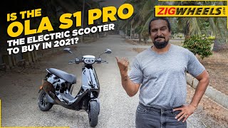 Ola S1 Pro First Ride Review | Is It Worth The Hype? | ZigWheels.com