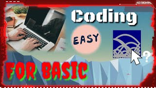 Best Easy Coding 💻With Basic 256