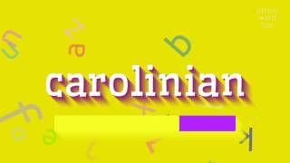 ԿԱՐՈԼԻՆՅԱՆ - ԻՆՉՊԵՍ ԱՍԵԼ ԿԱՐՈԼԻՆԵԱՆ:  #կարոլինյան (CAROLINIAN - HOW TO SAY CAROLINIAN