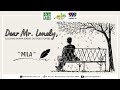 DEAR MR. LONELY - Mila | March 17, 2022