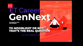 âMoonlightingâ in job space: Hereâs why it may not be all that bad